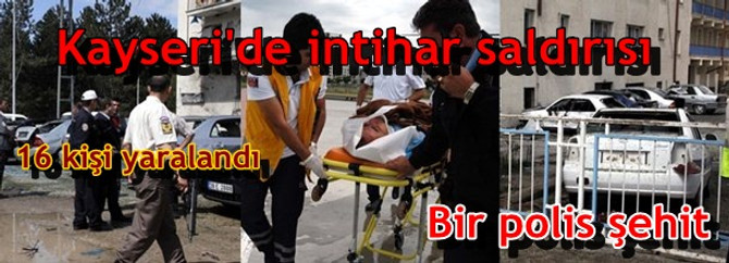 Kayseri'de Emniyet'e bombalı saldırı