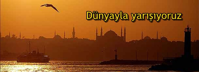 Türkiye'nin 14 şehri dünyayla yarışıyor