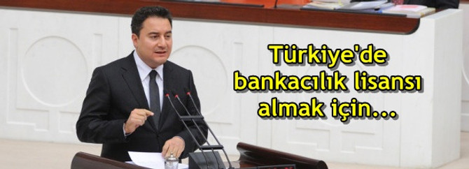 Türkiye'de bankacılık lisansı almak için...