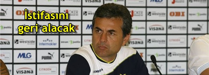 İstifasını geri alacak