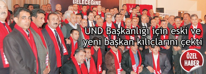 UND Başkanlığı için eski ve yeni başkan kılıçlarını çekti