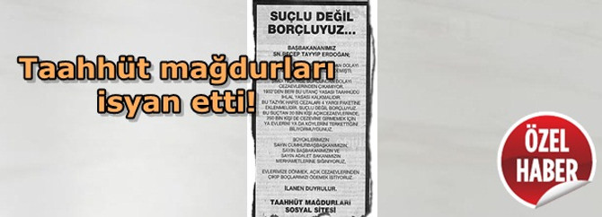 Taahhüt mağdurları isyan etti!