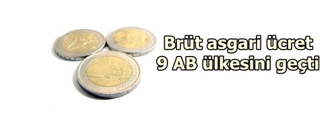 Brüt asgari ücret 9 AB üyesini geçti