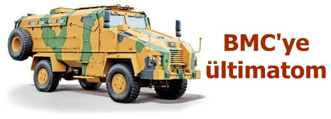 BMC'ye ültimatom