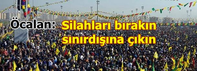 Öcalan'ın mesajı: Silahları bırakın