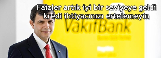 Faizler artık iyi bir seviyeye geldi kredi ihtiyacınızı ertelemeyin