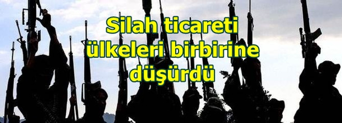 BM'de silah ticareti çatlağı