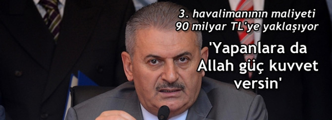 'Yapanlara da Allah güç kuvvet versin'