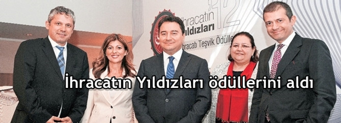 İhracatın Yıldızları ödüllerini aldı