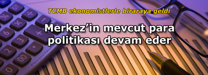 Ekonomistler: Merkez’in mevcut para politikası sürebilir