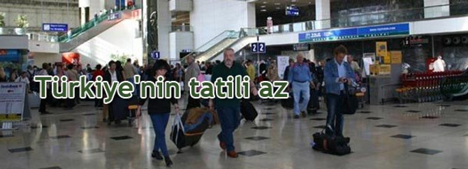 Türkiye'nin tatili az