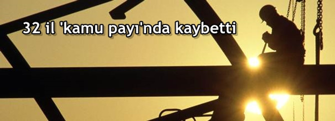 32 il 'kamu payı'nda kaybetti