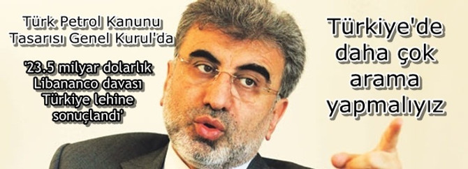 Türkiye'de daha çok arama yapmalıyız