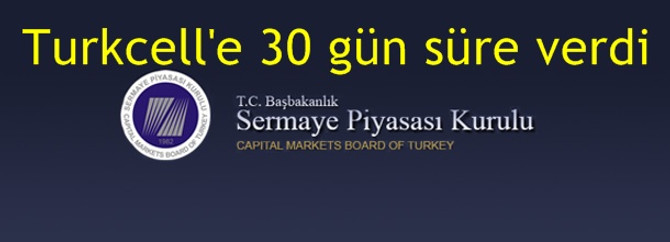 Turkcell'e 30 gün süre