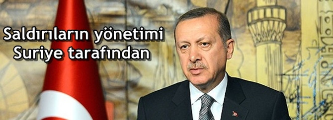 Saldırıların yönetimi Suriye tarafından