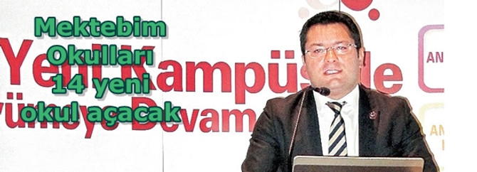 Mektebim Okulları 14 yeni okul açacak