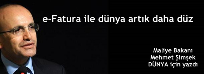 e-Fatura ile dünya artık daha düz