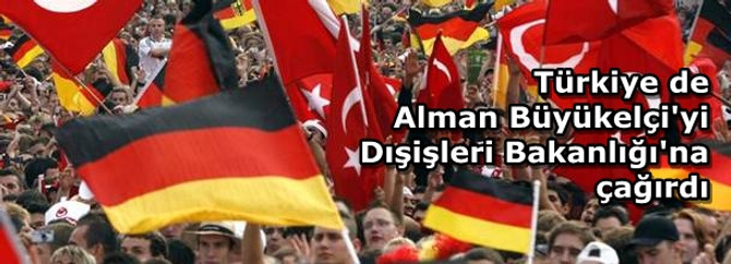 Türkiye'den Almanya'ya misilleme