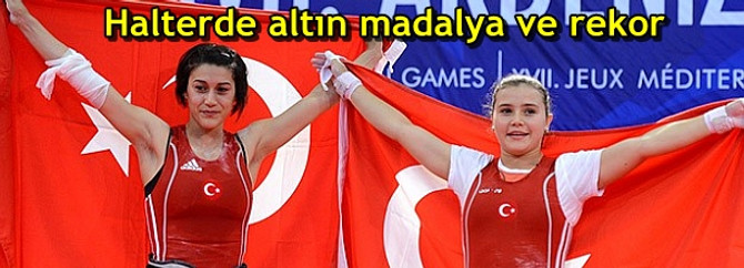 Halterde altın madalya ve rekor