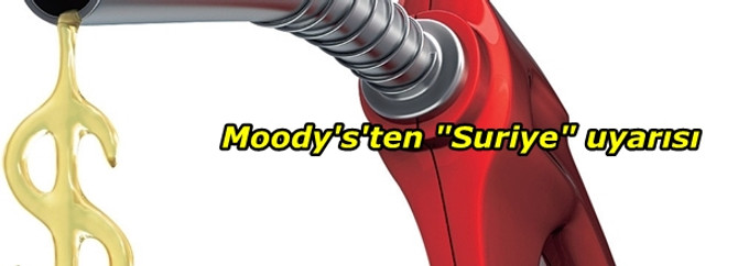Moody's'ten "Suriye" uyarısı