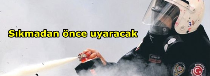 Polise "biber gazı" genelgesi