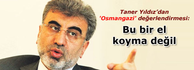 Yıldız: Bu bir el koyma değil