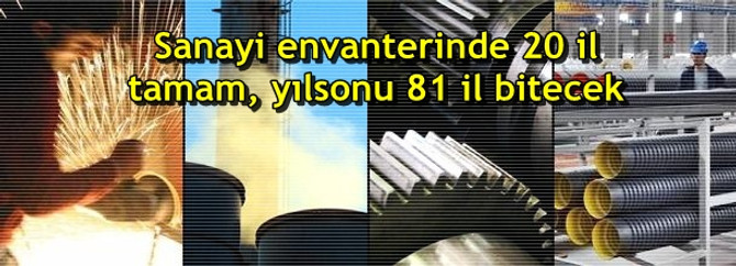 Sanayi envanteri çıkarılıyor