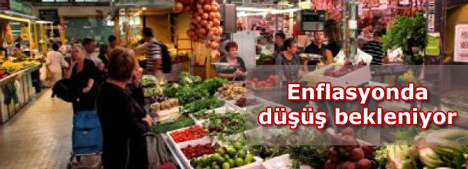 Enflasyonda düşüş bekleniyor