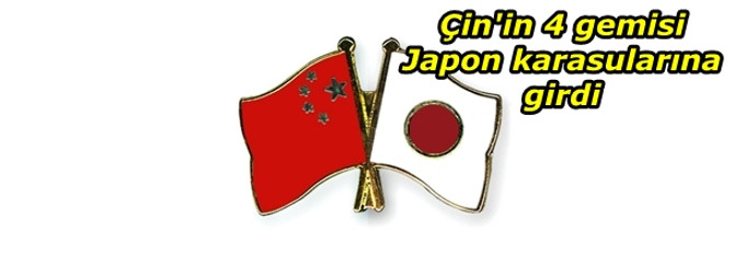 Çin'in 4 gemisi Japon karasularına girdi