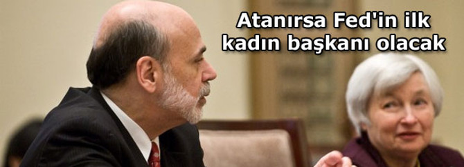 Atanırsa Fed'in ilk kadın başkanı olacak