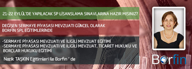 'Yeni mevzuat' Borfin eğitiminde