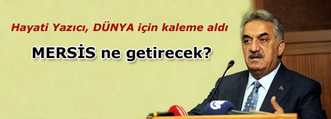 MERSİS ne getirecek?