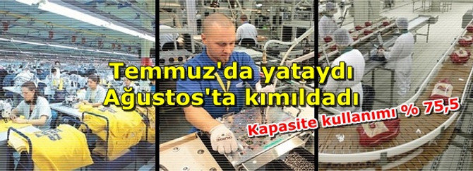 Kapasite kullanımı arttı