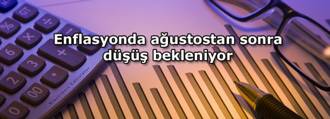 Enflasyonda ağustostan sonra düşüş bekleniyor