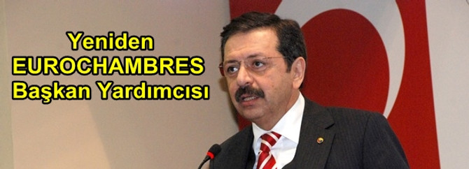 Hisarcıklıoğlu yeniden EUROCHAMBRES Başkan Yardımcısı