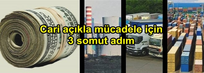 Cari açıkla mücadele için 3 somut adım