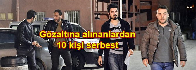 Yolsuzluk operasyonunda 10 kişi serbest bırakıldı