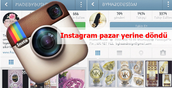 Instagram pazar yerine döndü!