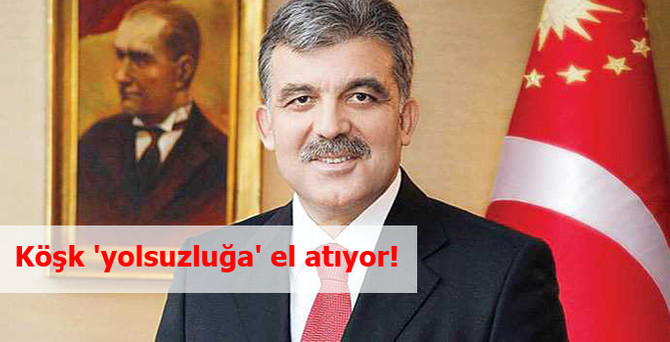 Köşk 'yolsuzluğa' el atıyor!