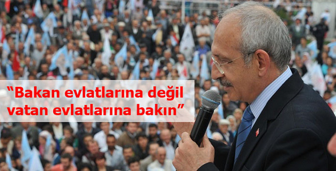 "Bakan evlatlarına değil, vatan evlatlarına"