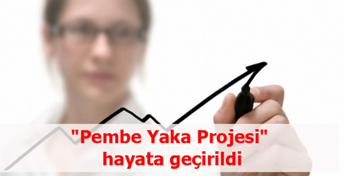 "Pembe Yaka Projesi" hayata geçirildi