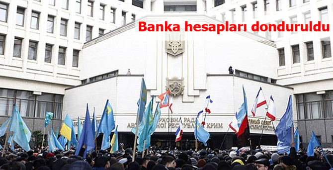 Banka hesapları donduruldu