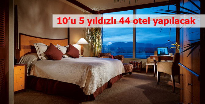 Yılın ilk ayında 10'u 5 yıldızlı, 12'si 4 yıldızlı olmak üzere toplam 44 otel yatırımı için teşvik belgesi alındı