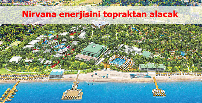 Nirvana enerjisini topraktan alacak, A+ hizmet sunacak
