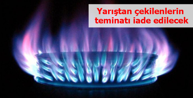 Doğalgaz depolama yarışından çekilenlerin teminatı iade edilecek
