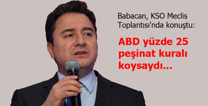 "ABD yüzde 25 peşinat şartı koysaydı kriz çıkmazdı"