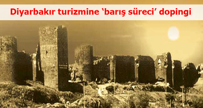 Barış süreci Diyarbakır'da turizme ivme kazandırdı