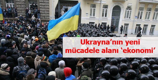 Ukrayna'nın yeni mücadele alanı ekonomi