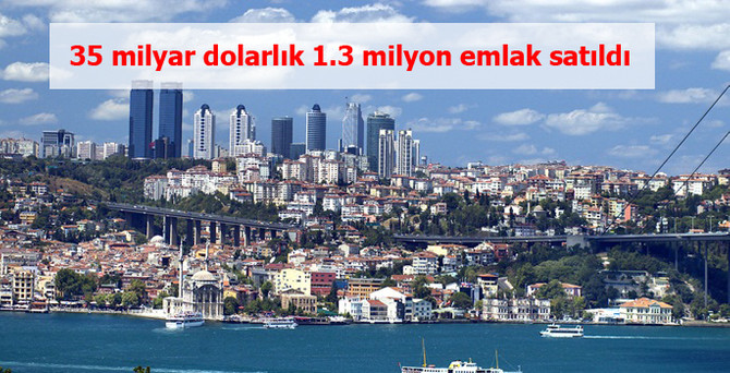2013'te 35 milyar dolarlık 1.3 milyon emlak satıldı