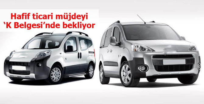 Hafif ticari ‘müjdeyi’ K belgesinde bekliyor